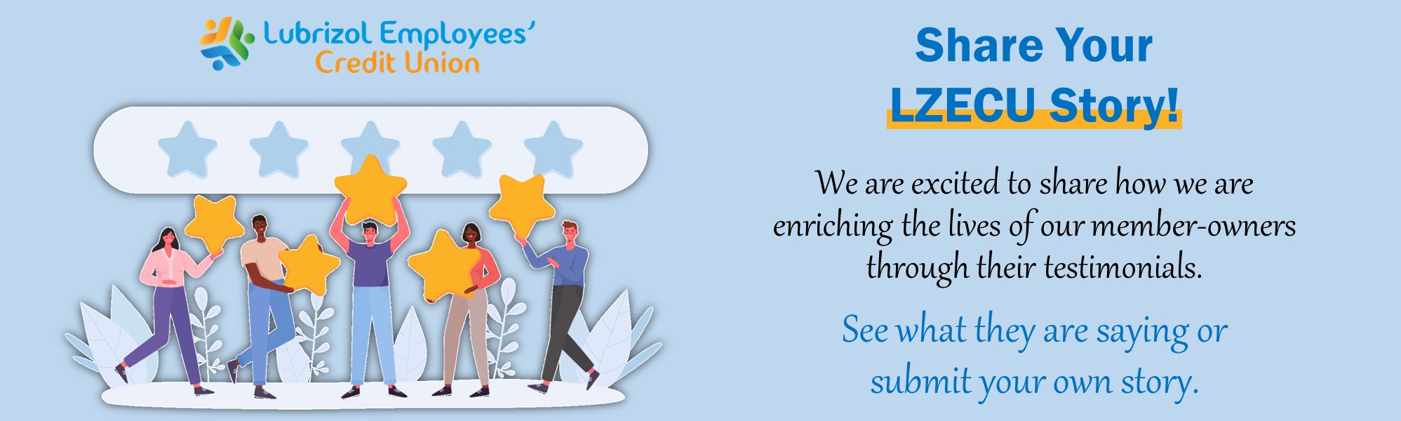 text: what our members are saying. Clipart of people holding stars. Click to submit your story